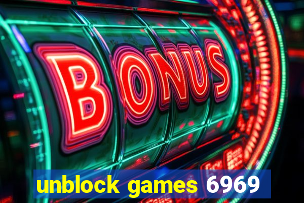 unblock games 6969